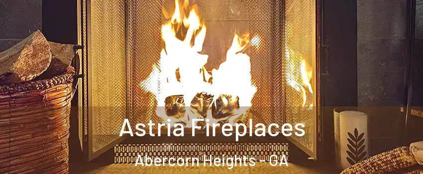 Astria Fireplaces Abercorn Heights - GA