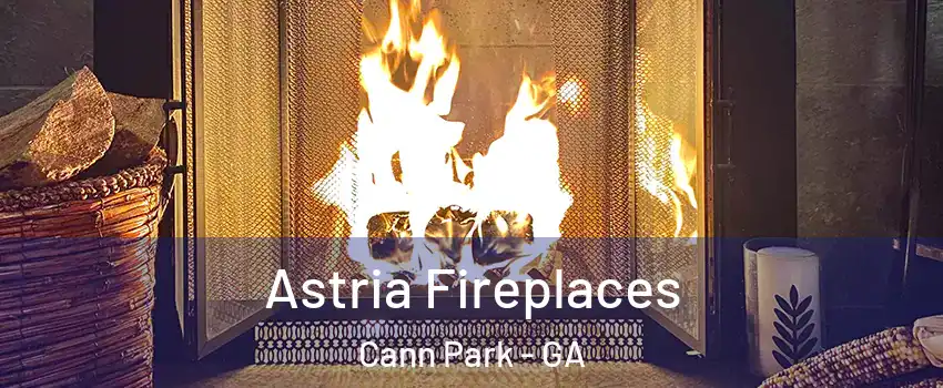 Astria Fireplaces Cann Park - GA