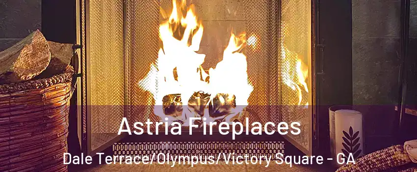 Astria Fireplaces Dale Terrace/Olympus/Victory Square - GA