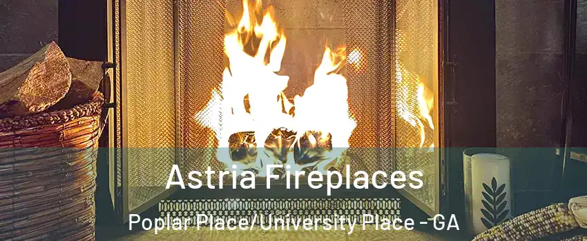 Astria Fireplaces Poplar Place/University Place - GA