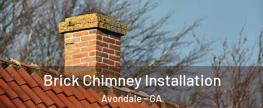 Brick Chimney Installation Avondale - GA