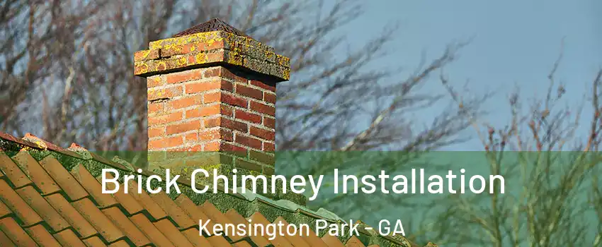 Brick Chimney Installation Kensington Park - GA