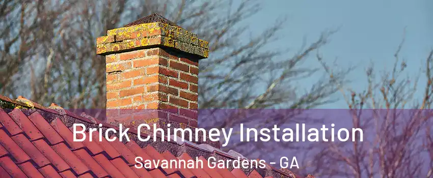 Brick Chimney Installation Savannah Gardens - GA