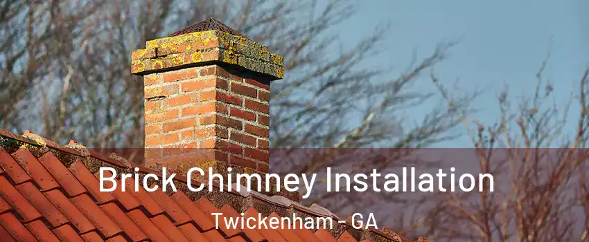 Brick Chimney Installation Twickenham - GA