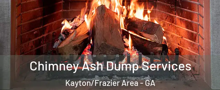 Chimney Ash Dump Services Kayton/Frazier Area - GA