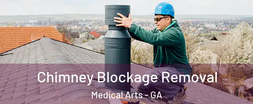 Chimney Blockage Removal Medical Arts - GA