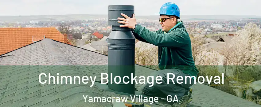 Chimney Blockage Removal Yamacraw Village - GA