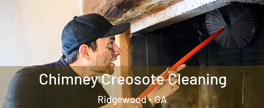 Chimney Creosote Cleaning Ridgewood - GA