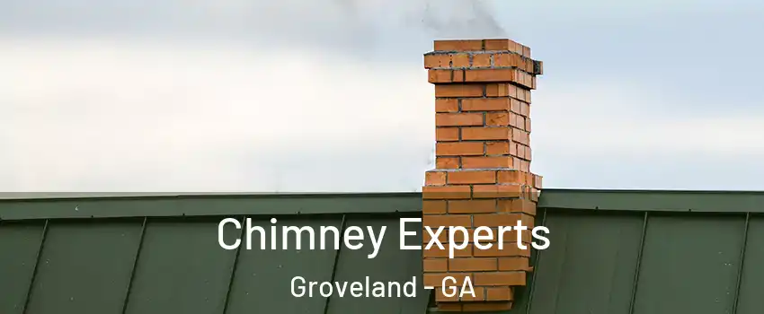 Chimney Experts Groveland - GA