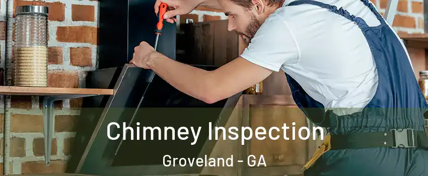 Chimney Inspection Groveland - GA