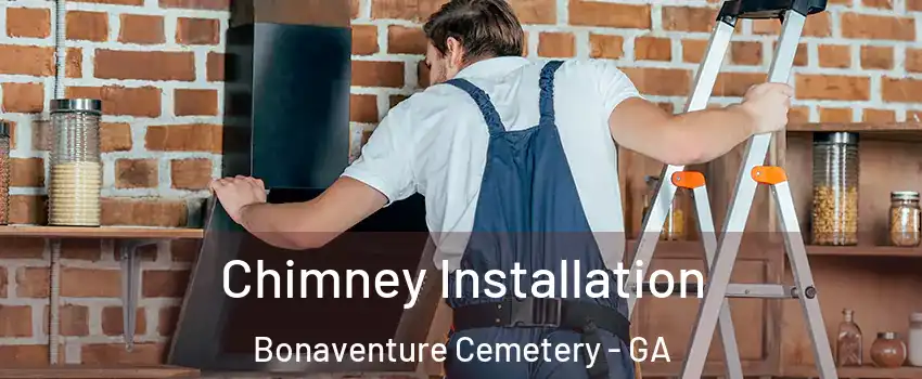 Chimney Installation Bonaventure Cemetery - GA