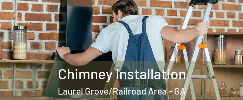 Chimney Installation Laurel Grove/Railroad Area - GA