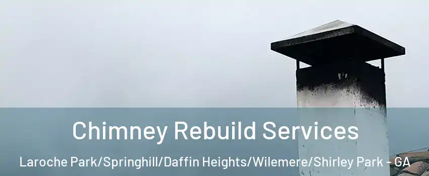 Chimney Rebuild Services Laroche Park/Springhill/Daffin Heights/Wilemere/Shirley Park - GA