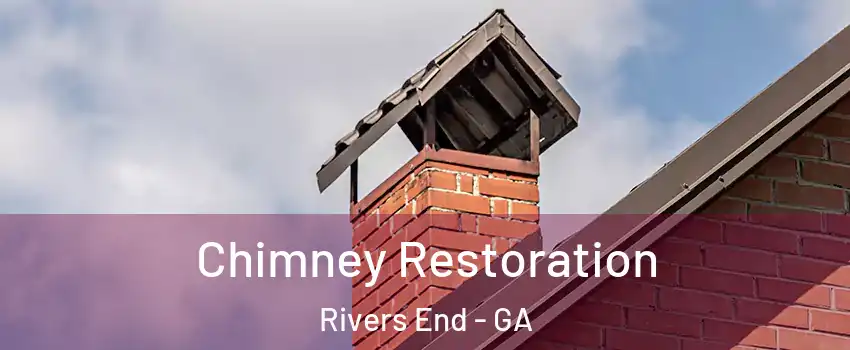 Chimney Restoration Rivers End - GA