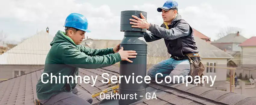 Chimney Service Company Oakhurst - GA