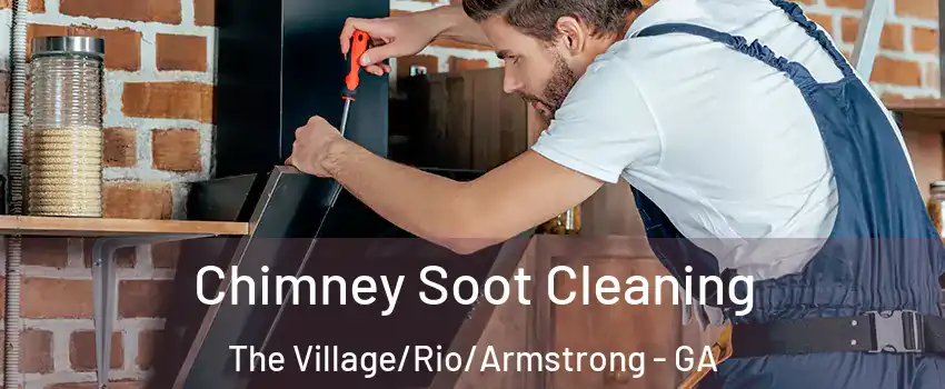 Chimney Soot Cleaning The Village/Rio/Armstrong - GA