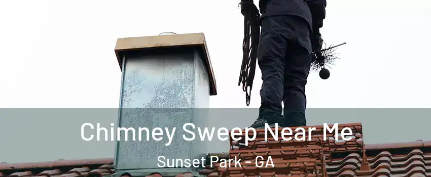 Chimney Sweep Near Me Sunset Park - GA