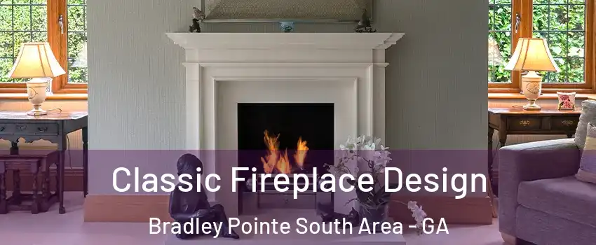 Classic Fireplace Design Bradley Pointe South Area - GA