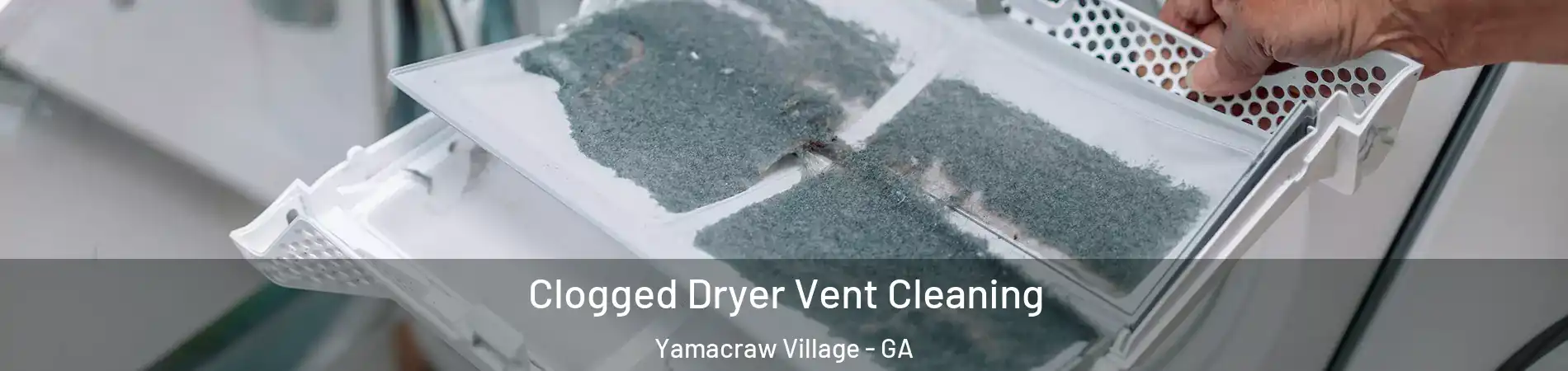 Clogged Dryer Vent Cleaning Yamacraw Village - GA