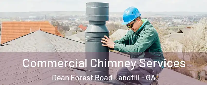 Commercial Chimney Services Dean Forest Road Landfill - GA