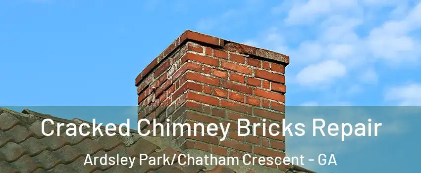 Cracked Chimney Bricks Repair Ardsley Park/Chatham Crescent - GA