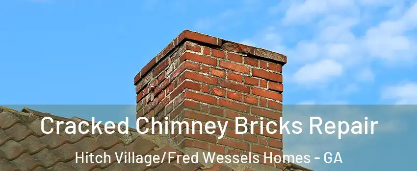 Cracked Chimney Bricks Repair Hitch Village/Fred Wessels Homes - GA