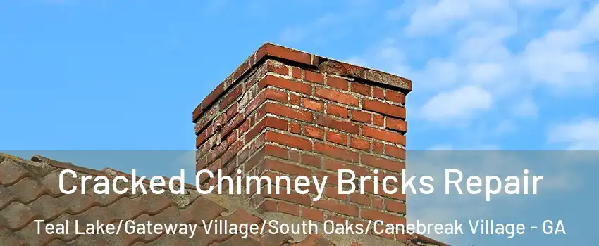 Cracked Chimney Bricks Repair Teal Lake/Gateway Village/South Oaks/Canebreak Village - GA