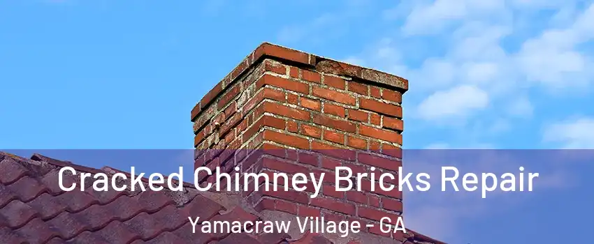 Cracked Chimney Bricks Repair Yamacraw Village - GA