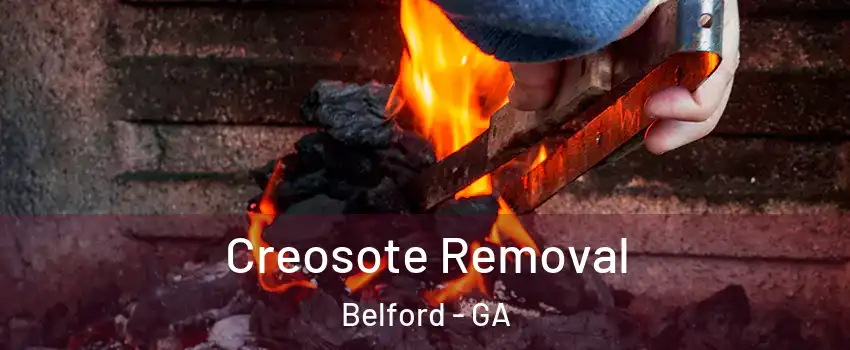 Creosote Removal Belford - GA