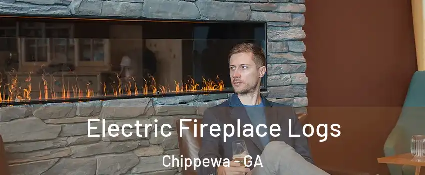 Electric Fireplace Logs Chippewa - GA