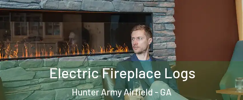 Electric Fireplace Logs Hunter Army Airfield - GA