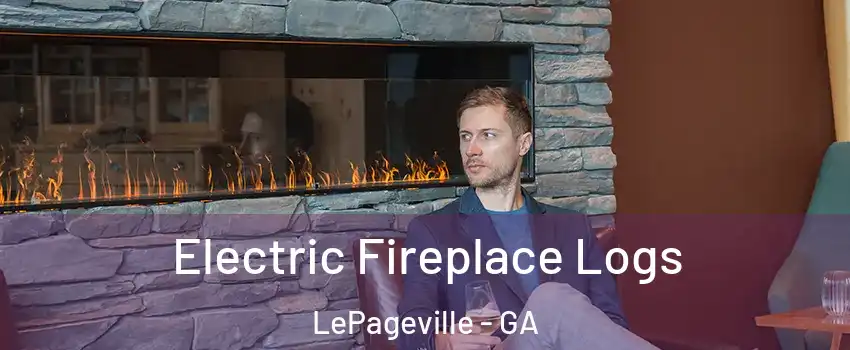 Electric Fireplace Logs LePageville - GA