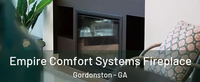 Empire Comfort Systems Fireplace Gordonston - GA