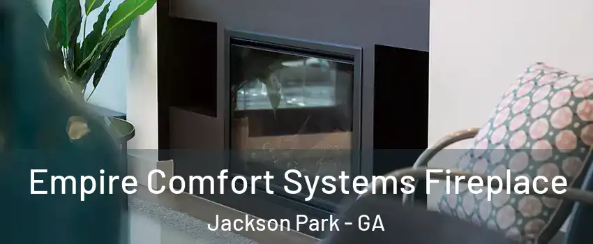 Empire Comfort Systems Fireplace Jackson Park - GA