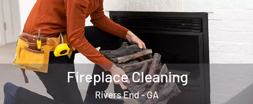 Fireplace Cleaning Rivers End - GA