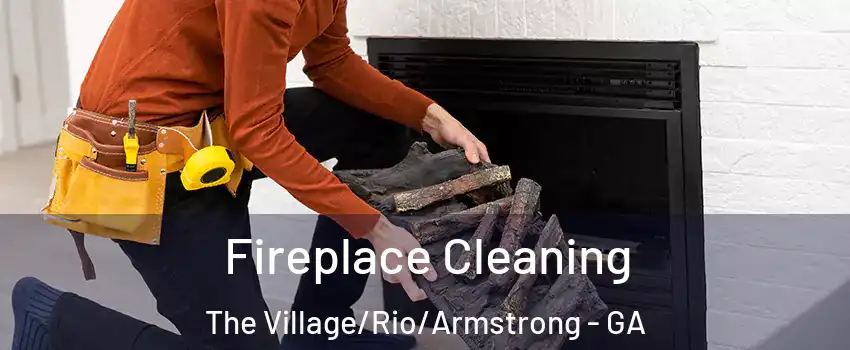 Fireplace Cleaning The Village/Rio/Armstrong - GA