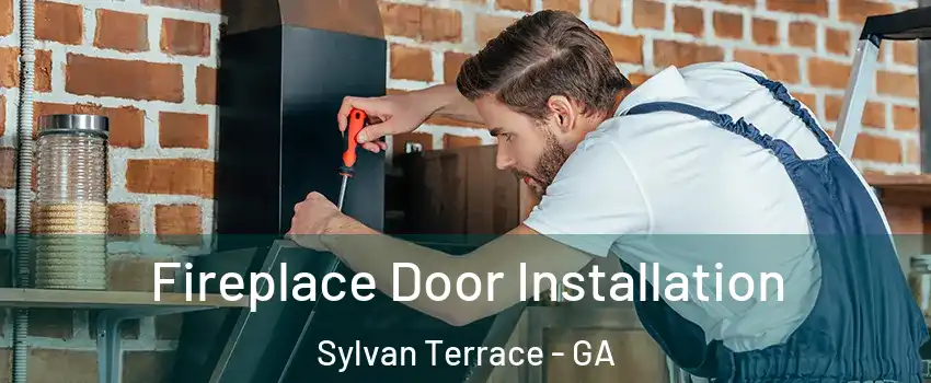 Fireplace Door Installation Sylvan Terrace - GA