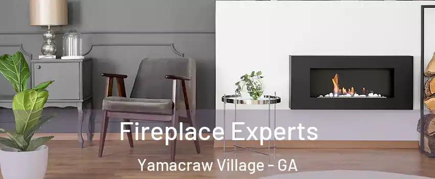 Fireplace Experts Yamacraw Village - GA