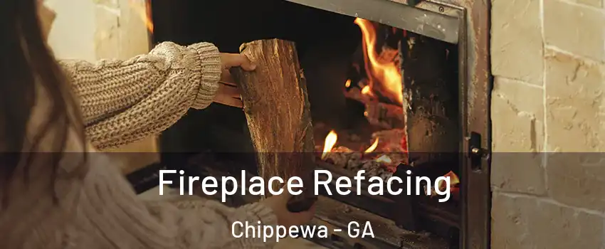 Fireplace Refacing Chippewa - GA