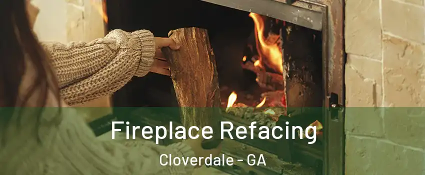 Fireplace Refacing Cloverdale - GA