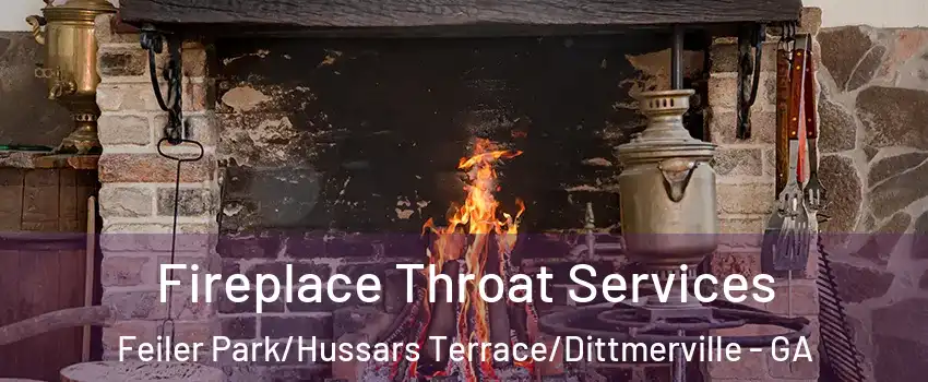 Fireplace Throat Services Feiler Park/Hussars Terrace/Dittmerville - GA