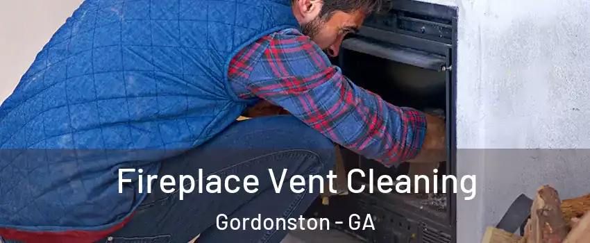 Fireplace Vent Cleaning Gordonston - GA