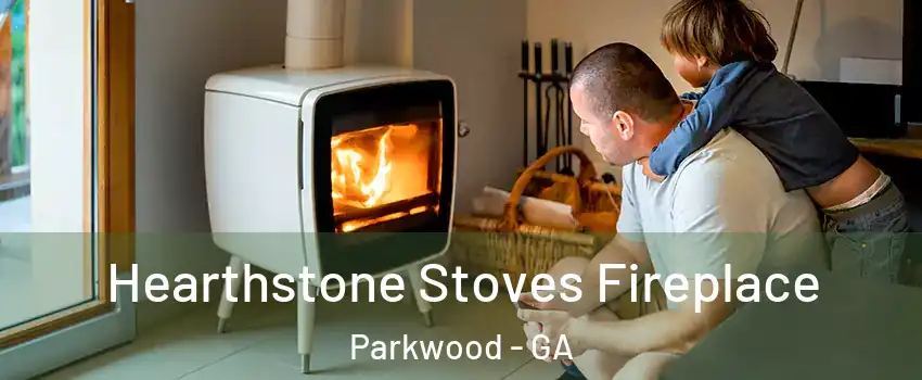 Hearthstone Stoves Fireplace Parkwood - GA