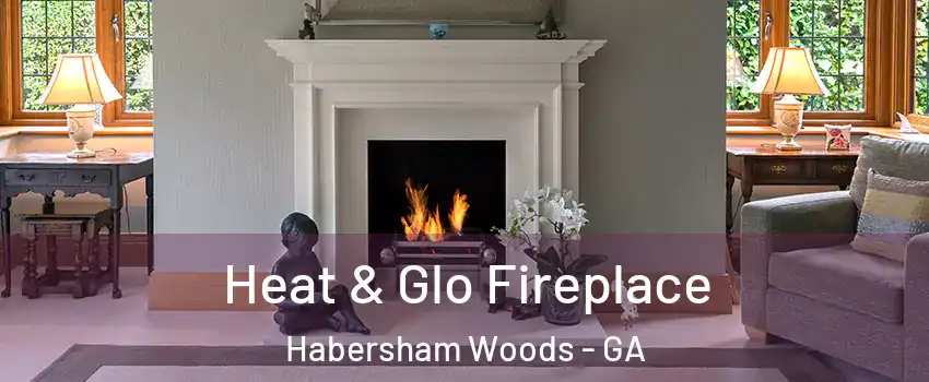 Heat & Glo Fireplace Habersham Woods - GA