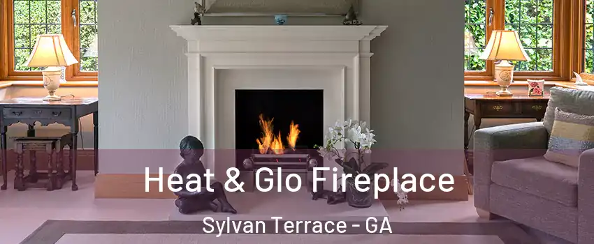 Heat & Glo Fireplace Sylvan Terrace - GA