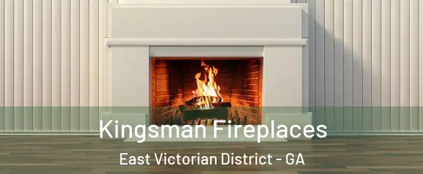 Kingsman Fireplaces East Victorian District - GA