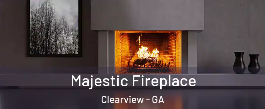 Majestic Fireplace Clearview - GA