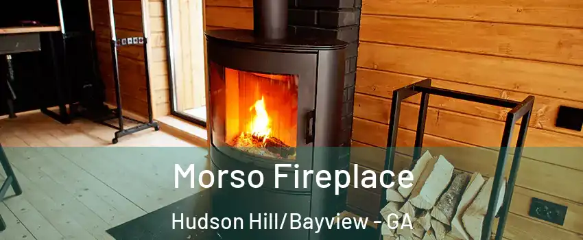 Morso Fireplace Hudson Hill/Bayview - GA