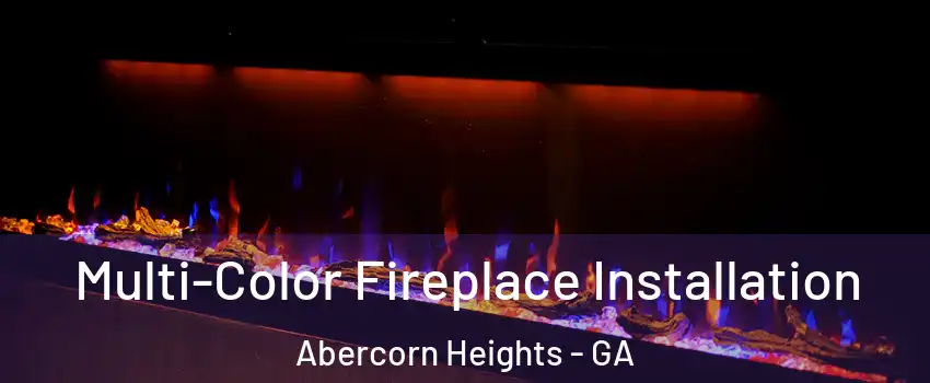 Multi-Color Fireplace Installation Abercorn Heights - GA