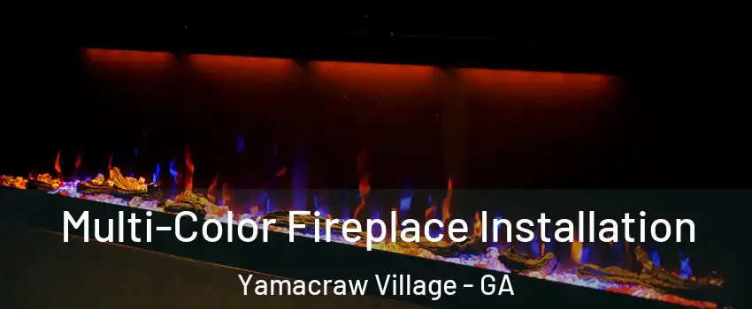 Multi-Color Fireplace Installation Yamacraw Village - GA